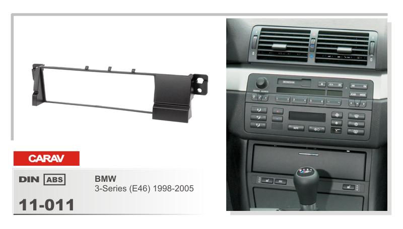 Рамка BMW 3er (E46) 1998-2005 CARAV 11-011 (1DIN)