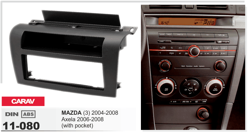 Рамка Mazda 3 2002-2008 1DIN CARAV 11-080