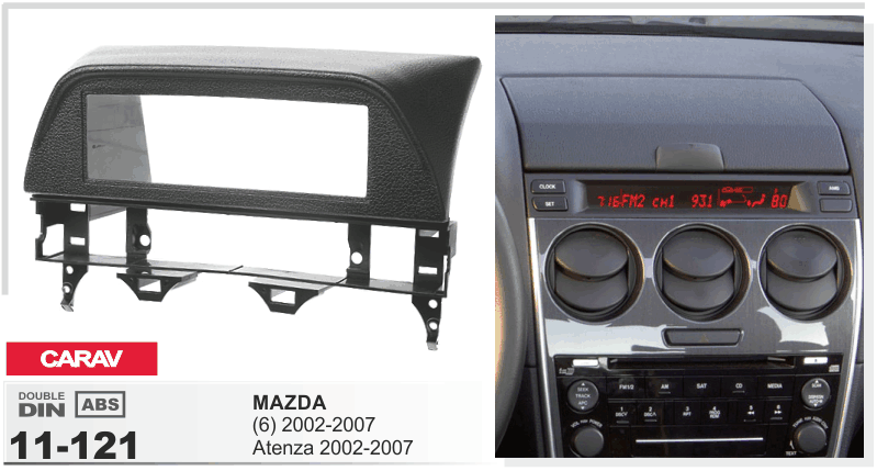 Рамка Mazda 6 2002-2006 1DIN CARAV 11-121