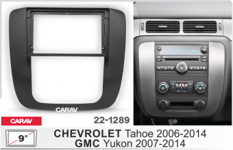 Рамка CHEVROLET Tahoe 2006-2014 / GMC Yukon 2007-2014 для MFB дисплея 9" CARAV 22-1289